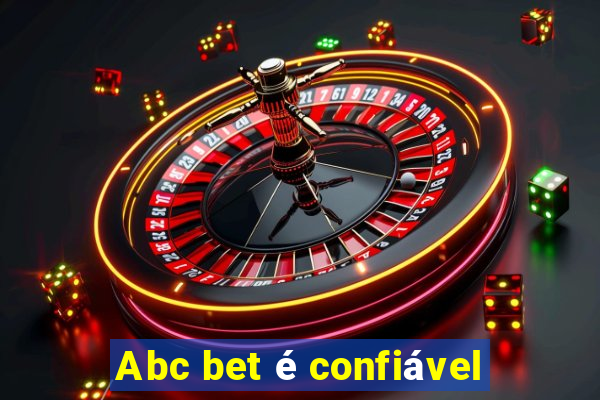 Abc bet é confiável